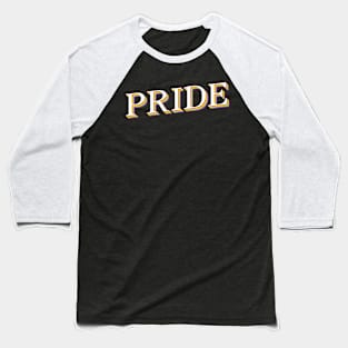 Proud pride Baseball T-Shirt